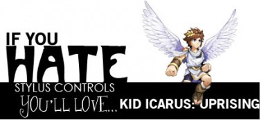 If you hate stylus controls, you'll love Kid Icarus uprising