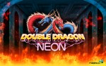 Double Dragon Neon